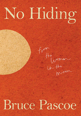 Pascoe Bruce - No Hiding From the Woman in the Moon Cover
